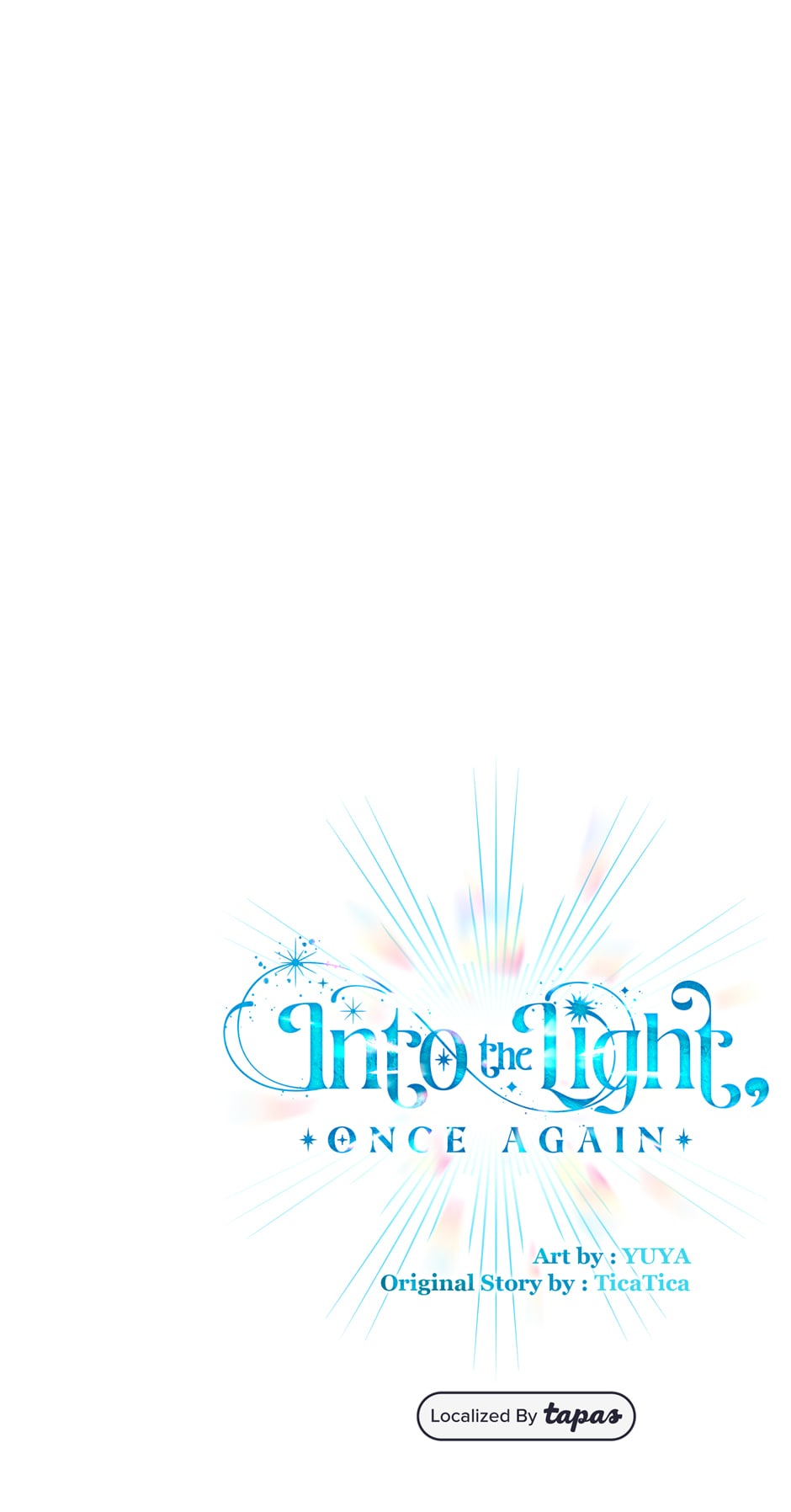 Into the Light Once Again [Official] - Chapter 91 manhwa