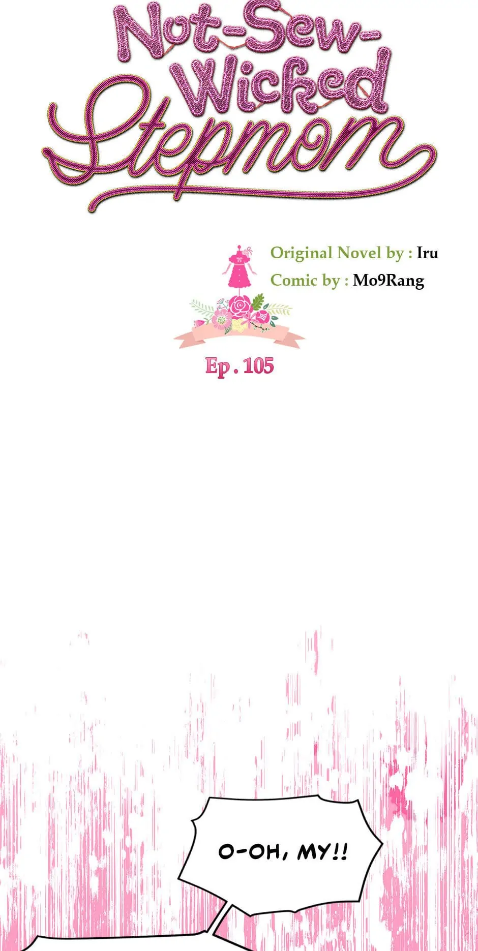Not-Sew-Wicked Stepmom 「Official」 - Episode 105 manhwa