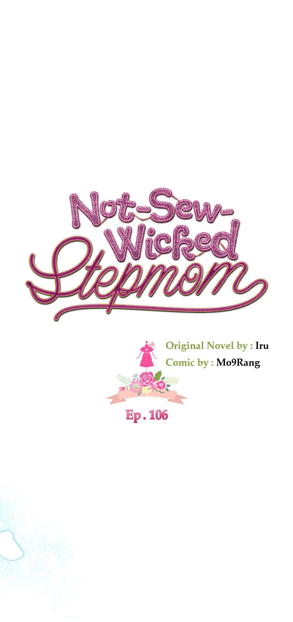 Not-Sew-Wicked Stepmom 「Official」 - Episode 106 manhwa