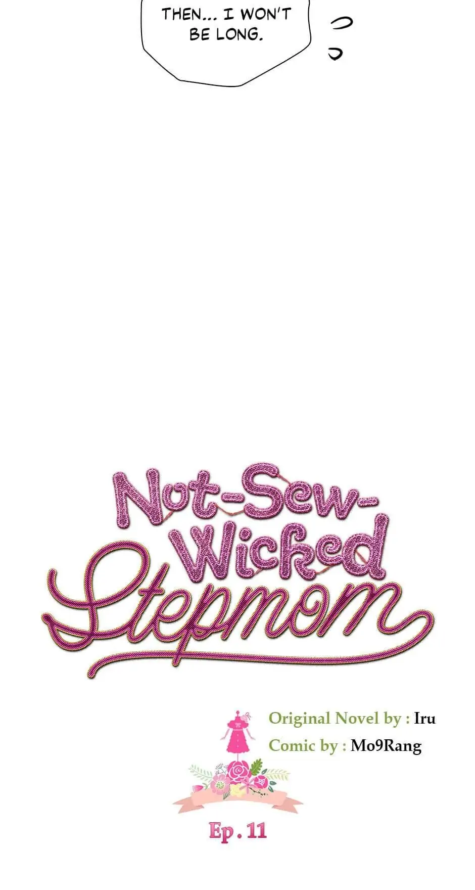 Not-Sew-Wicked Stepmom 「Official」 - Episode 11 manhwa