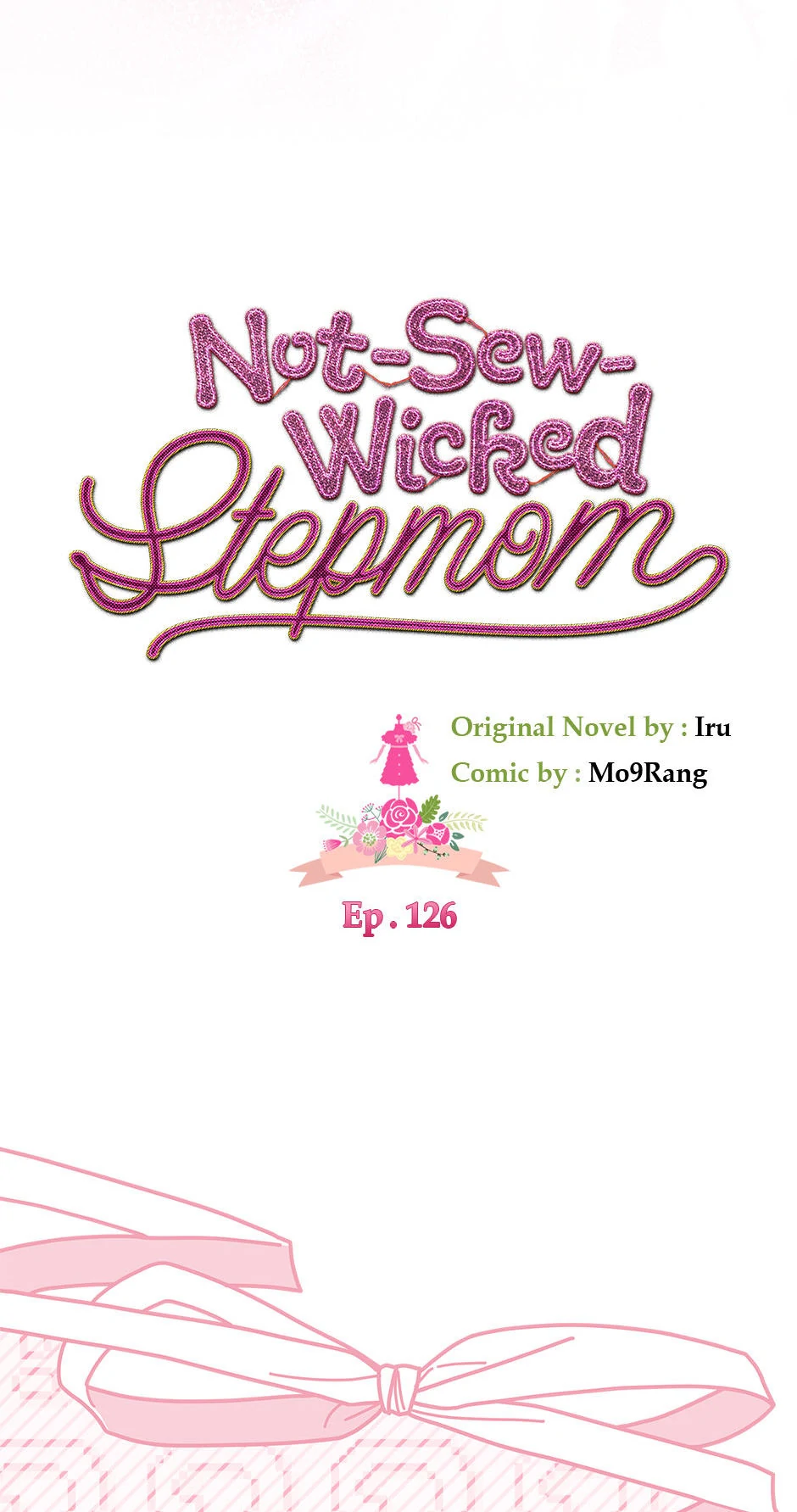 Not-Sew-Wicked Stepmom 「Official」 - Episode 126 manhwa