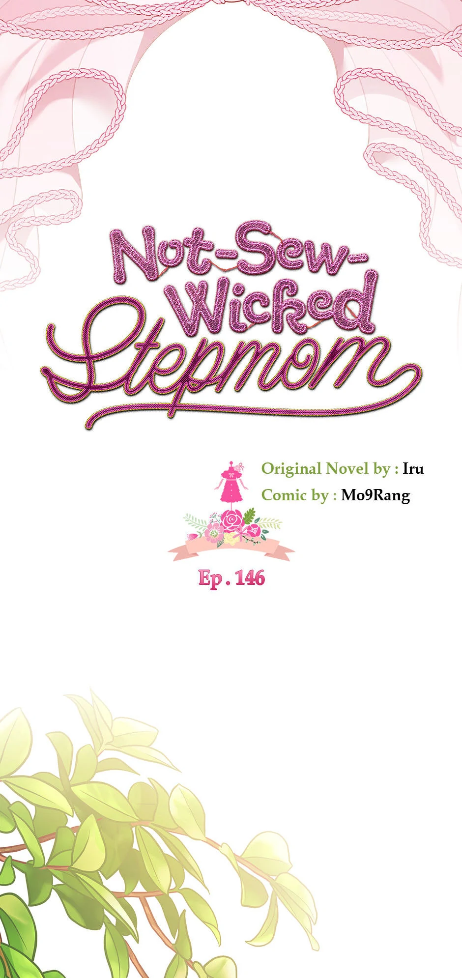 Not-Sew-Wicked Stepmom 「Official」 - Episode 146 manhwa