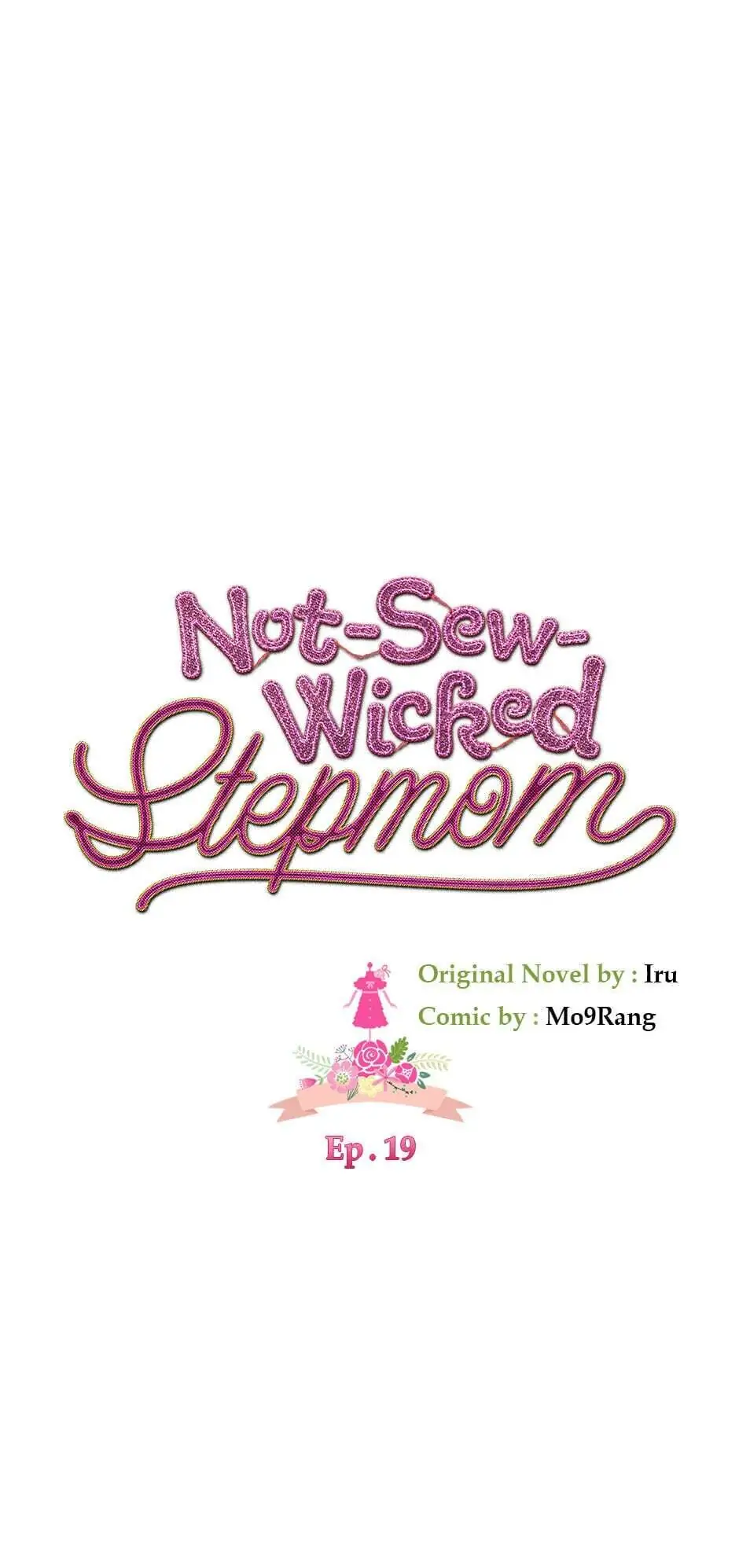 Not-Sew-Wicked Stepmom 「Official」 - Episode 19 manhwa