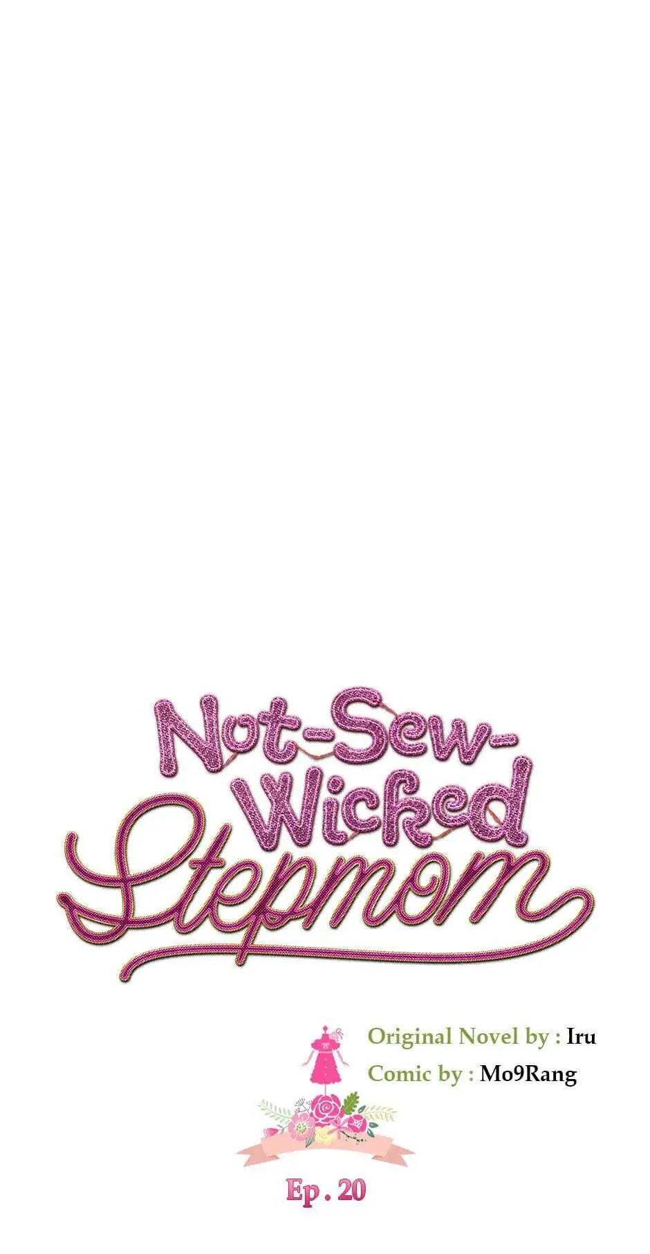 Not-Sew-Wicked Stepmom 「Official」 - Episode 20 manhwa