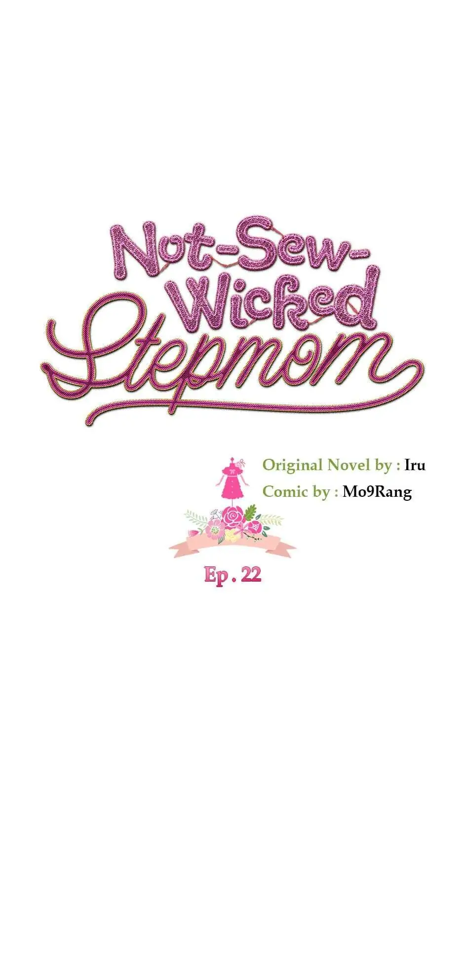 Not-Sew-Wicked Stepmom 「Official」 - Episode 22 manhwa