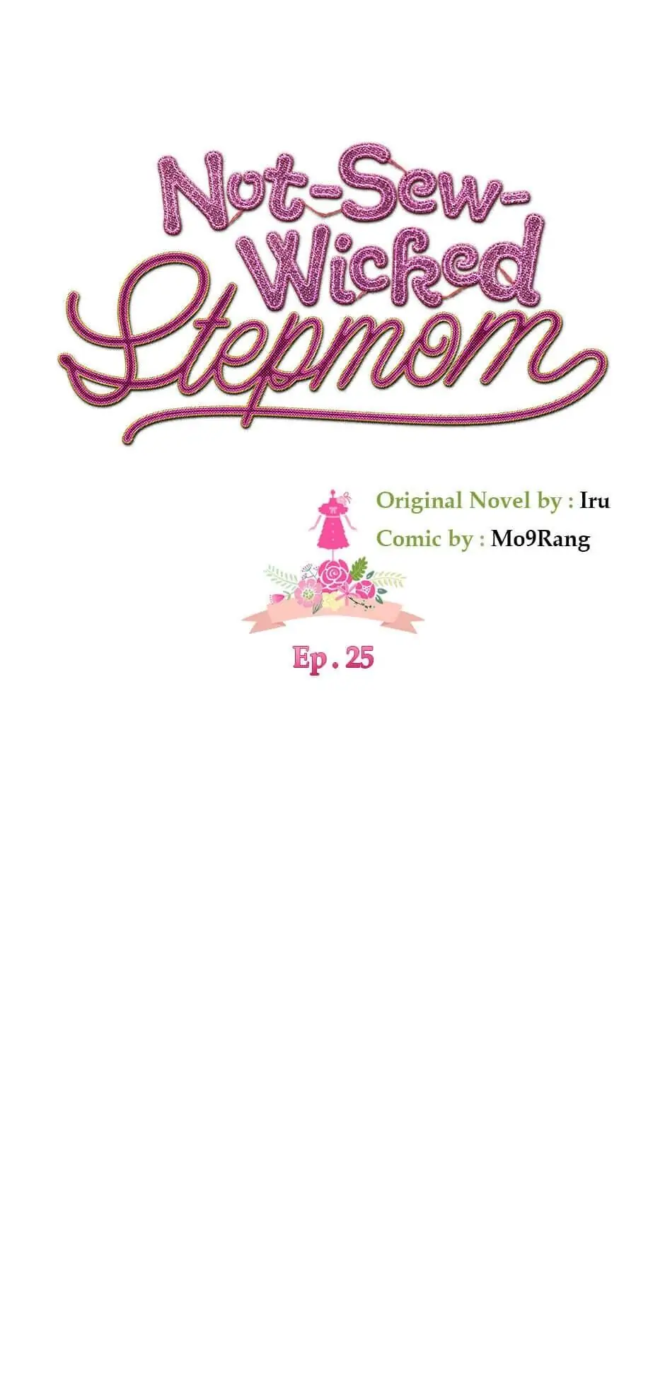 Not-Sew-Wicked Stepmom 「Official」 - Episode 25 manhwa