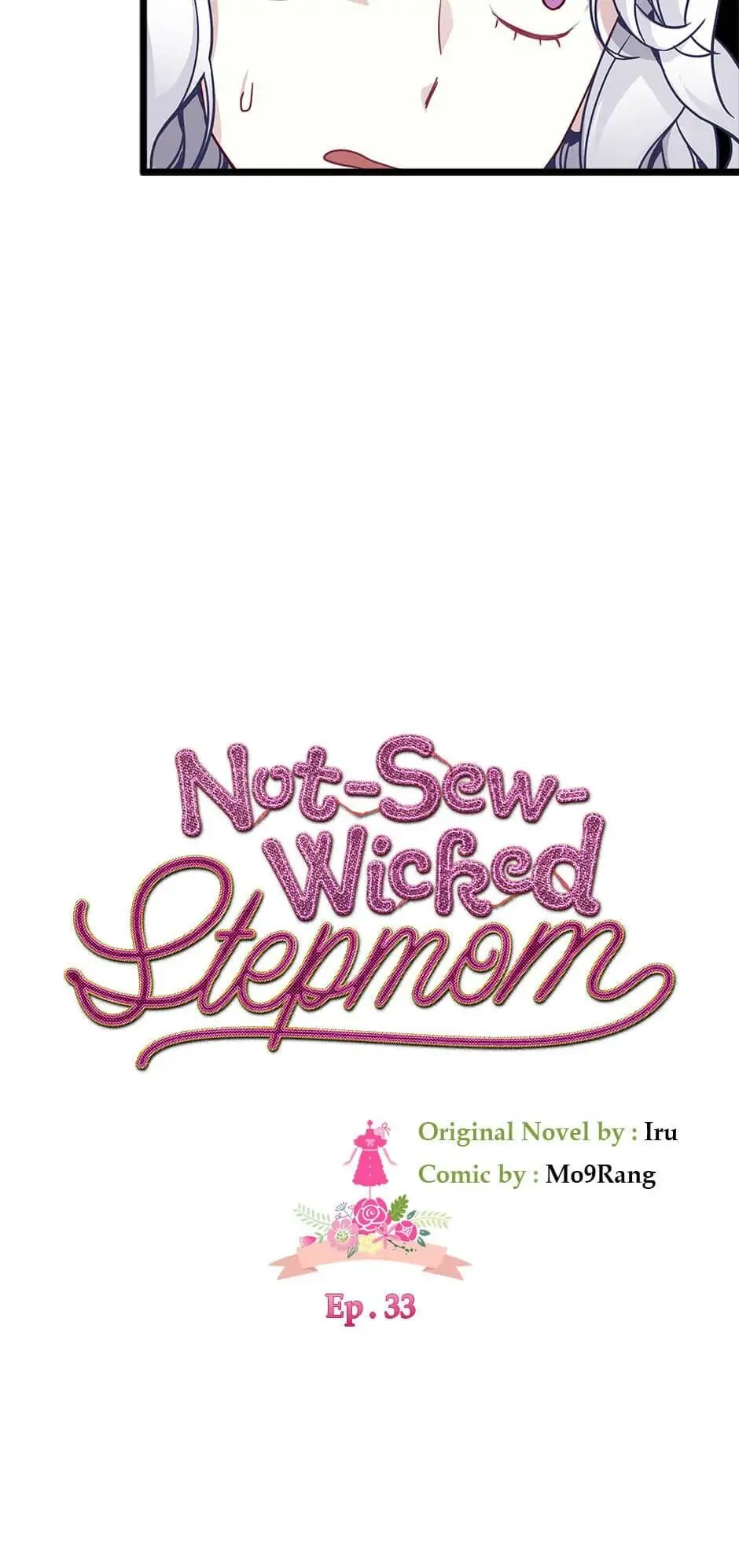 Not-Sew-Wicked Stepmom 「Official」 - Episode 33 manhwa