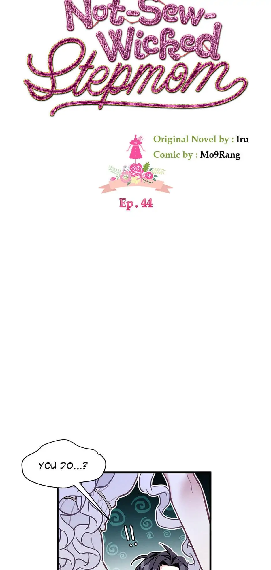 Not-Sew-Wicked Stepmom 「Official」 - Episode 44 manhwa