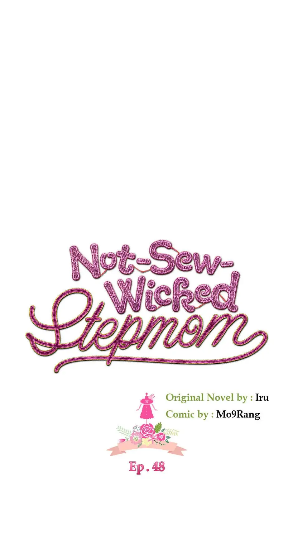 Not-Sew-Wicked Stepmom 「Official」 - Episode 48 manhwa