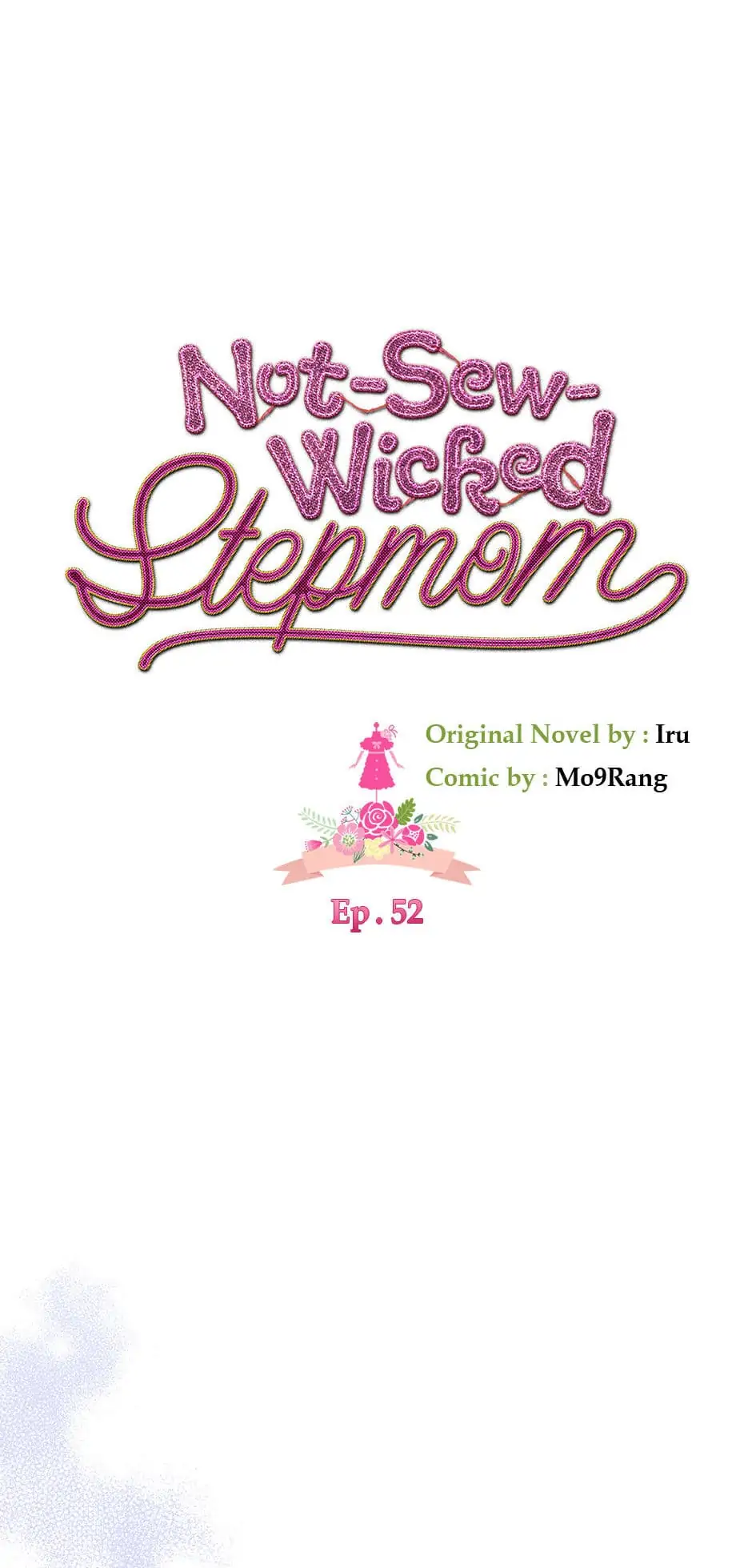 Not-Sew-Wicked Stepmom 「Official」 - Episode 52 manhwa