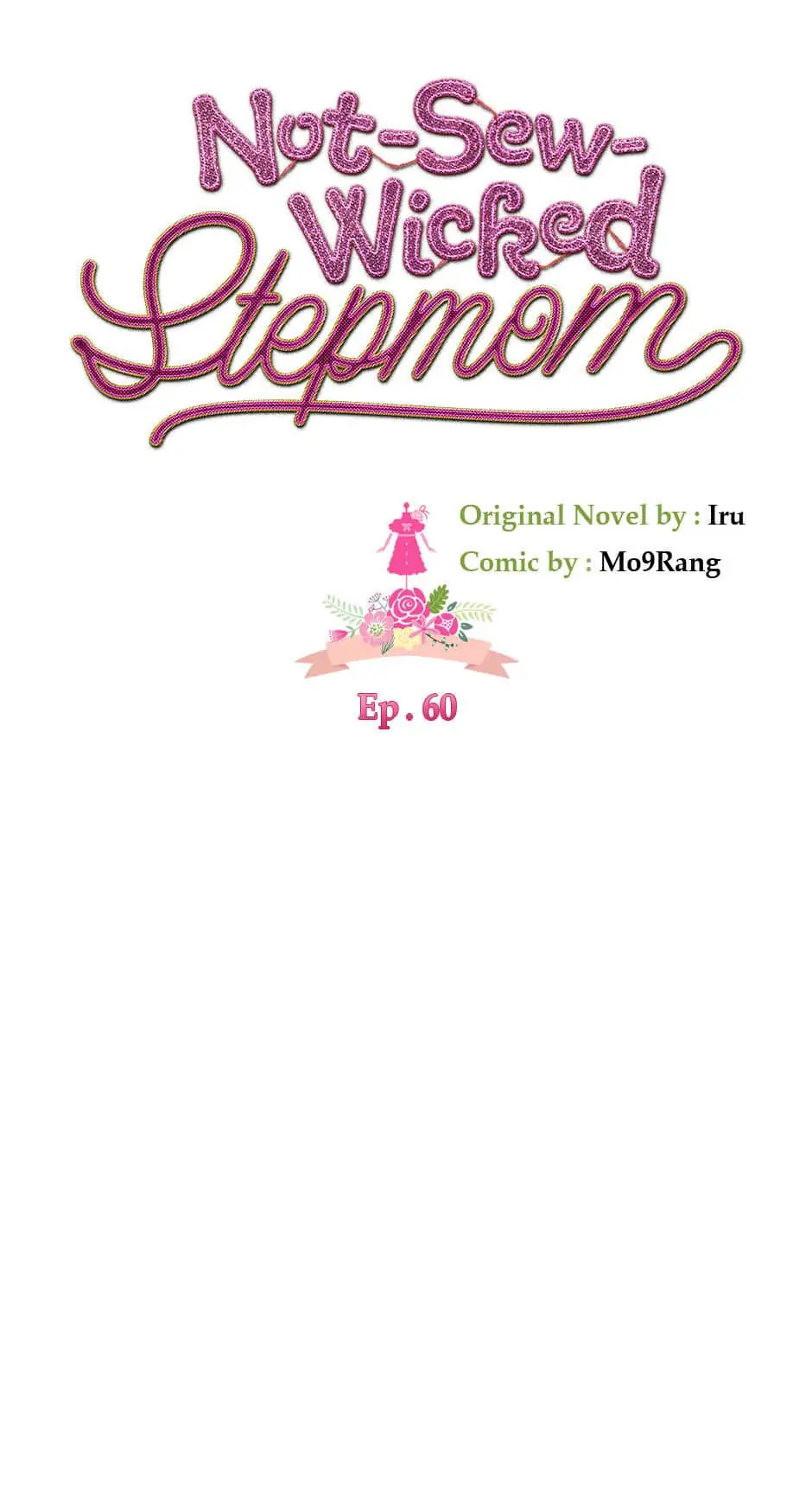 Not-Sew-Wicked Stepmom 「Official」 - Episode 60 manhwa