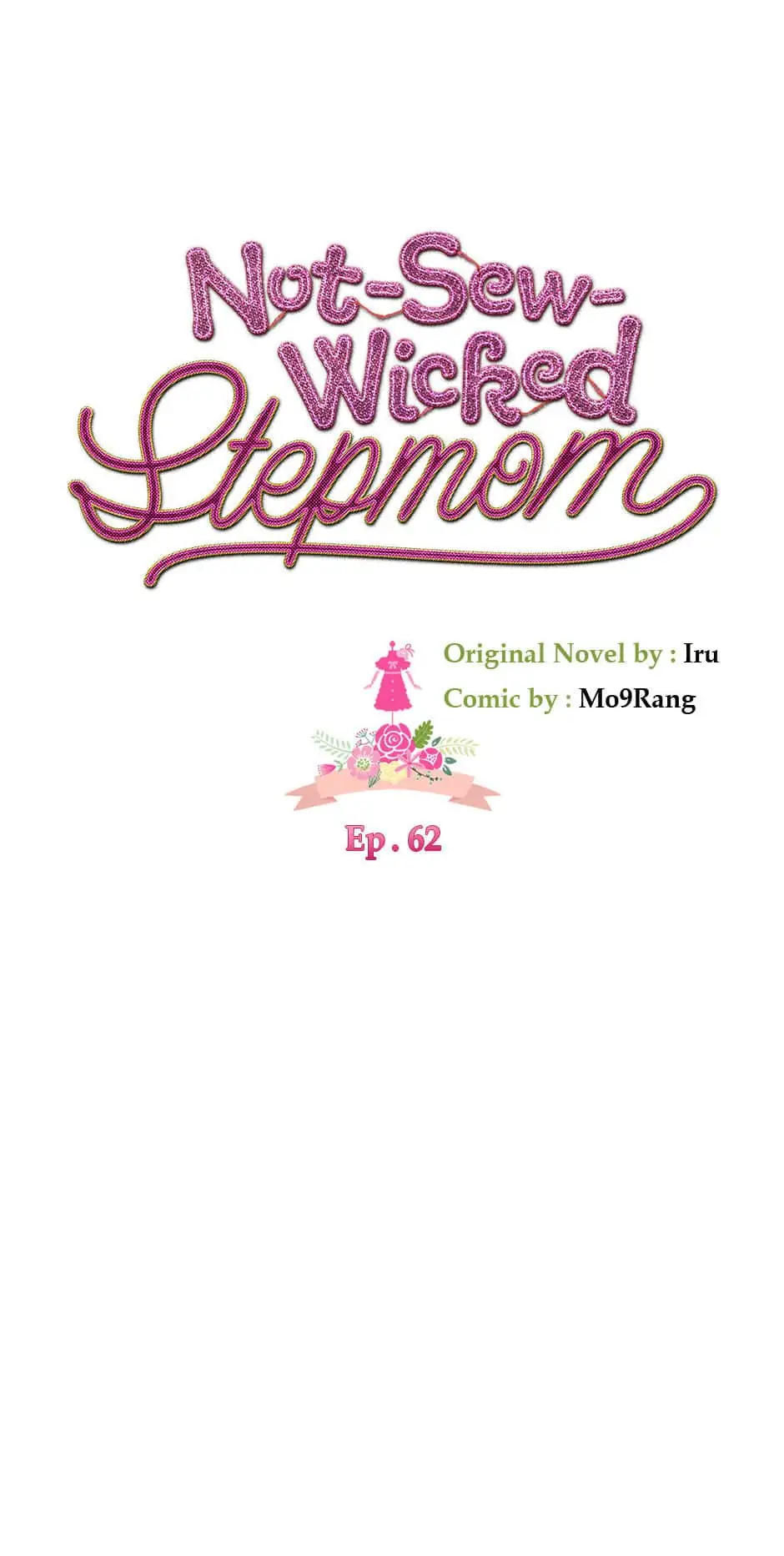 Not-Sew-Wicked Stepmom 「Official」 - Episode 62 manhwa