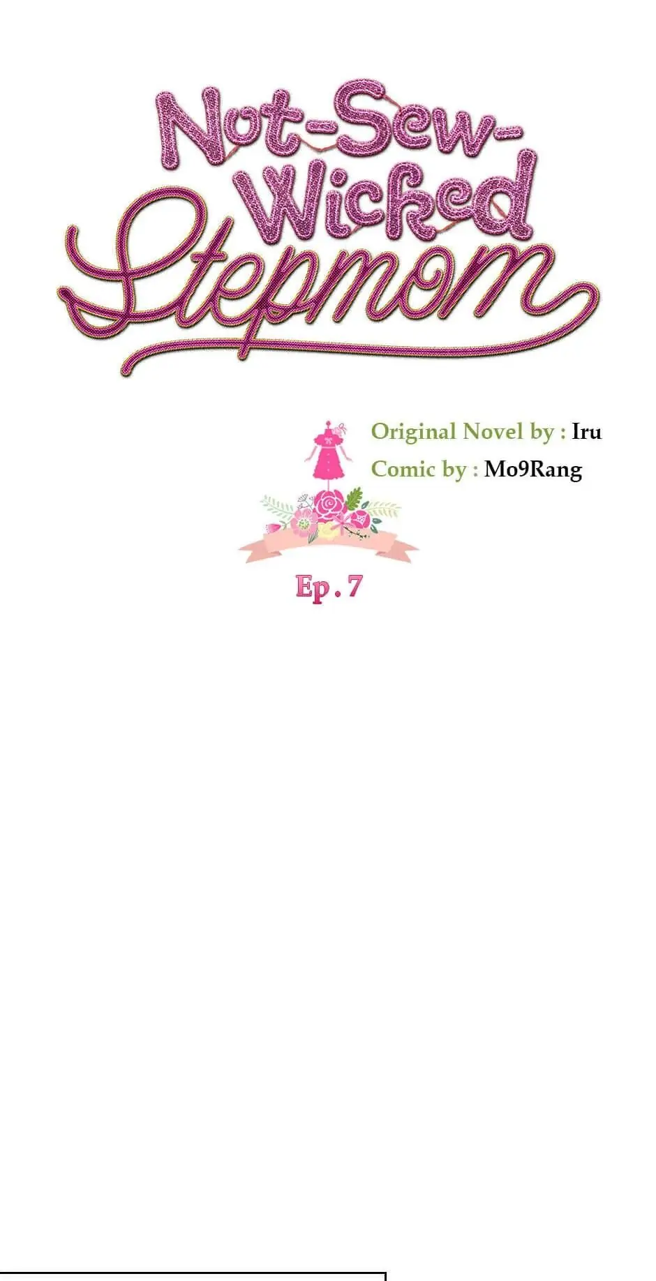 Not-Sew-Wicked Stepmom 「Official」 - Episode 7 manhwa