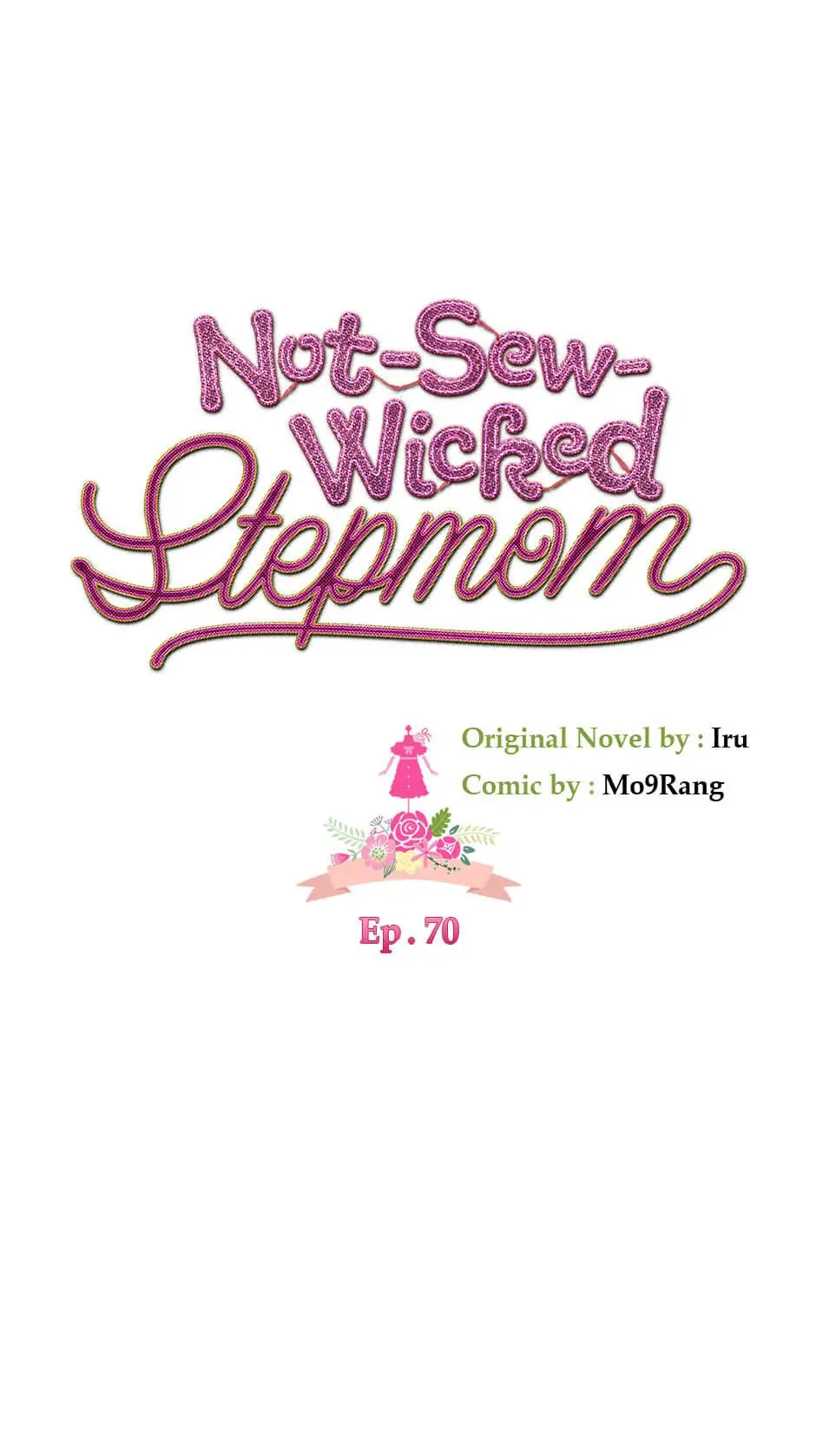 Not-Sew-Wicked Stepmom 「Official」 - Episode 70 manhwa