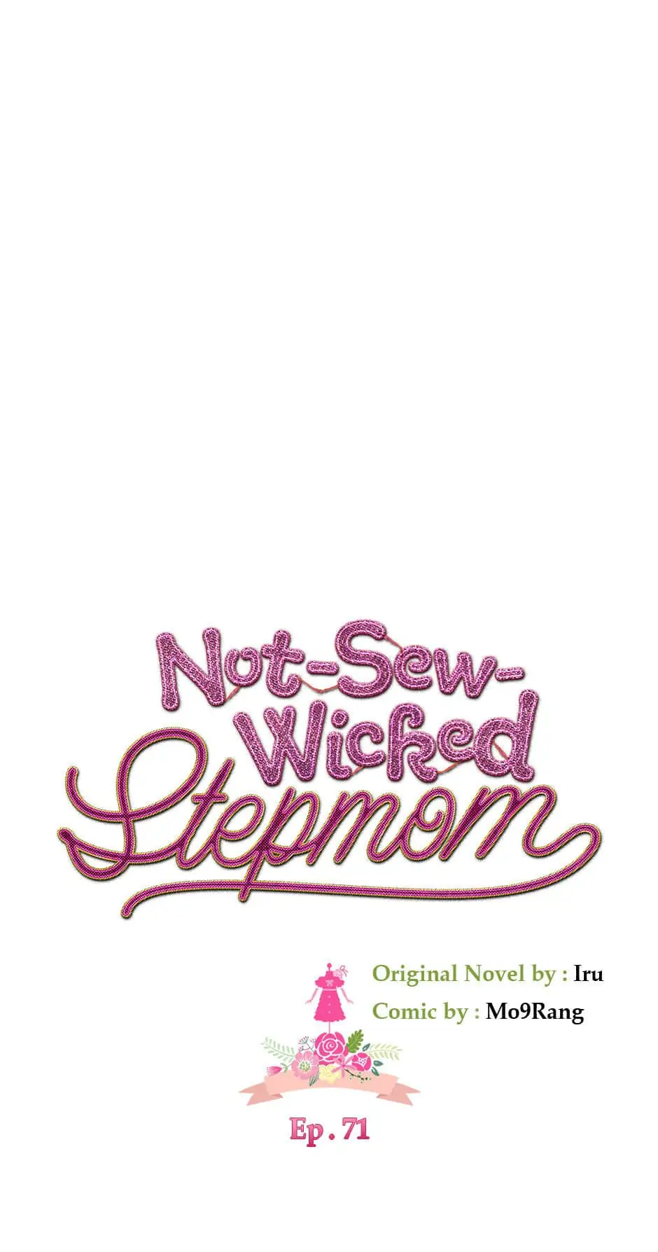 Not-Sew-Wicked Stepmom 「Official」 - Episode 71 manhwa