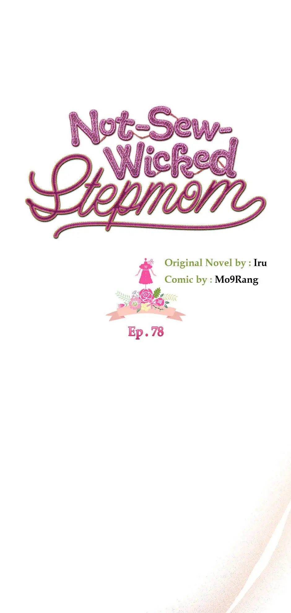 Not-Sew-Wicked Stepmom 「Official」 - Episode 78 manhwa