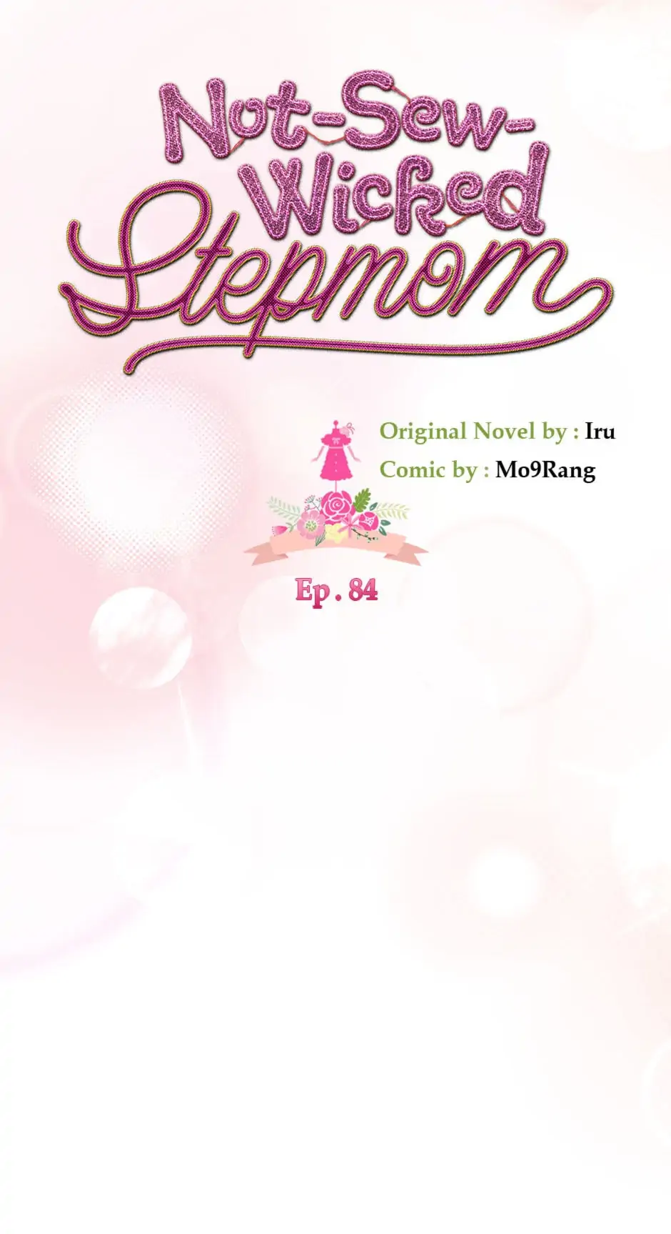 Not-Sew-Wicked Stepmom 「Official」 - Episode 84 manhwa