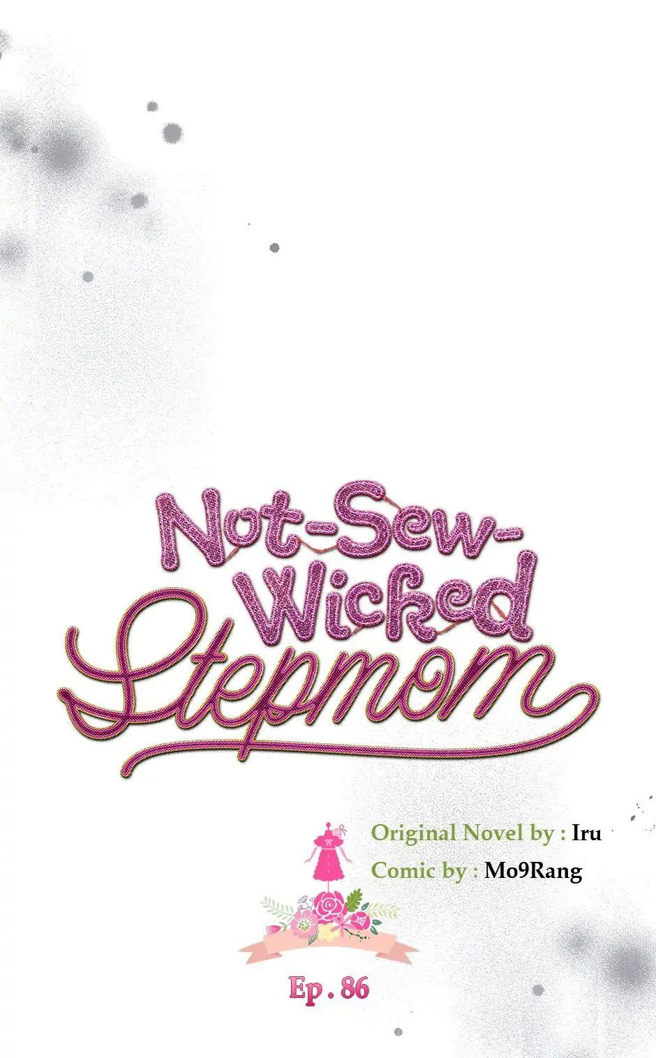Not-Sew-Wicked Stepmom 「Official」 - Episode 86 manhwa