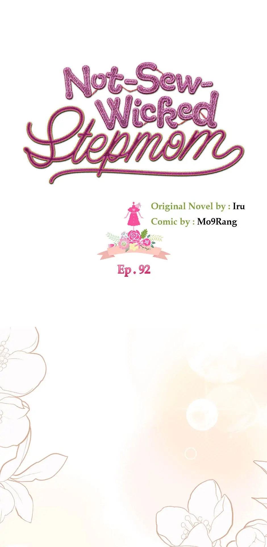 Not-Sew-Wicked Stepmom 「Official」 - Episode 92 manhwa