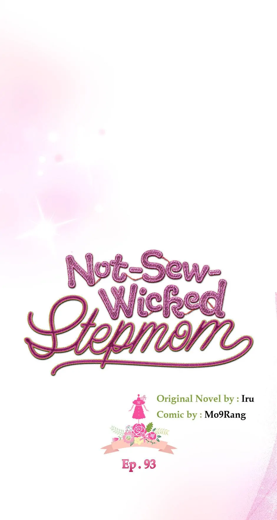 Not-Sew-Wicked Stepmom 「Official」 - Episode 93 manhwa