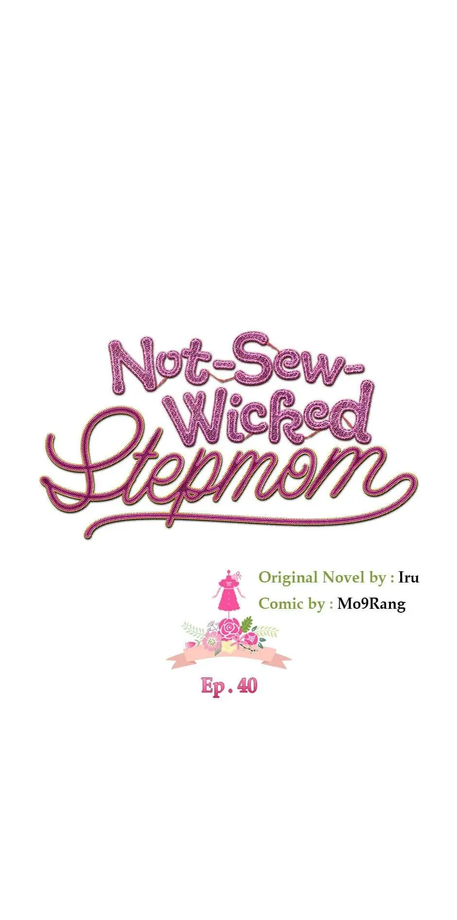 Not-Sew-Wicked Stepmom 「Official」 - 〖Season 1 Finale〗 manhwa