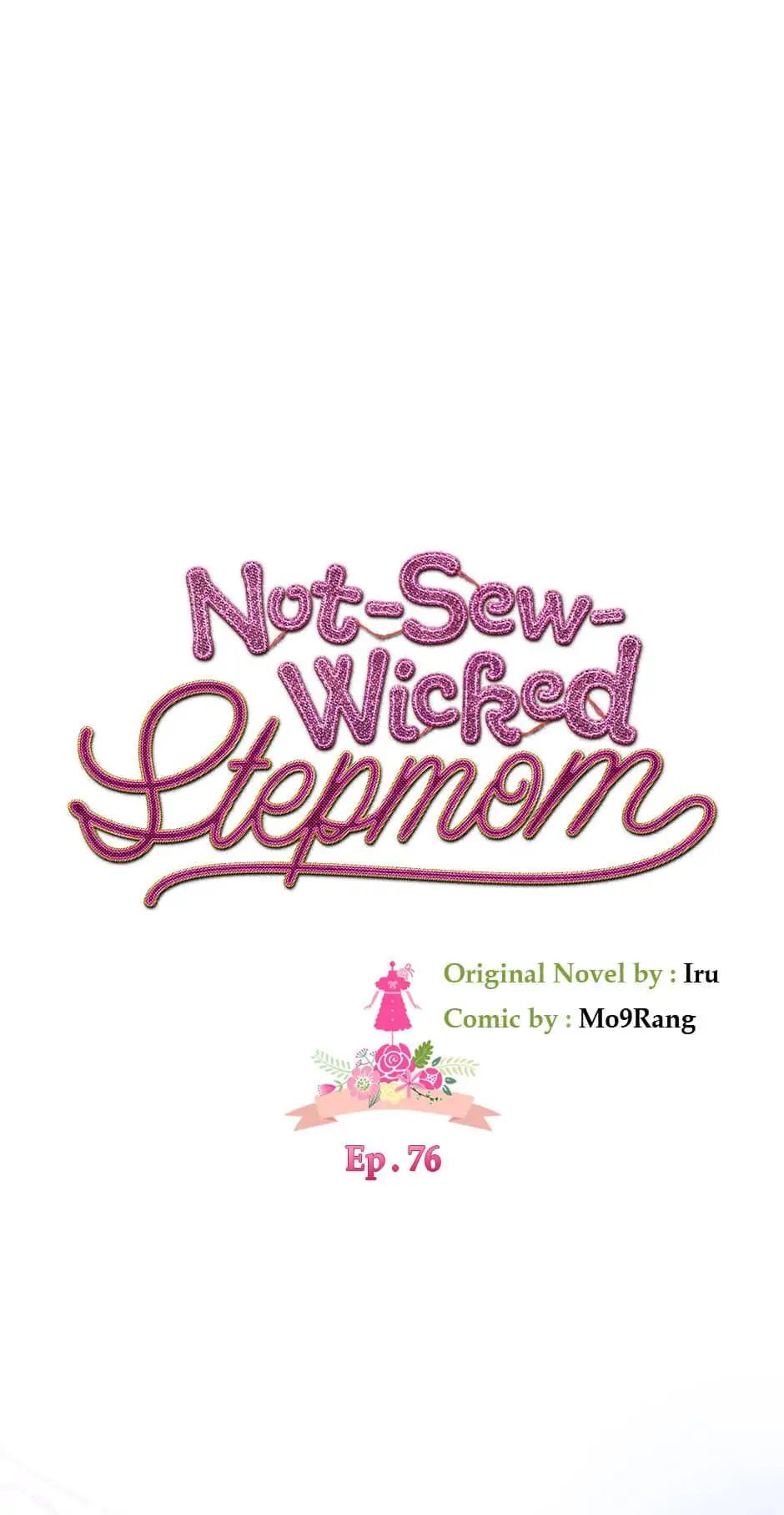 Not-Sew-Wicked Stepmom 「Official」 - 〖Season 2 Finale〗 manhwa