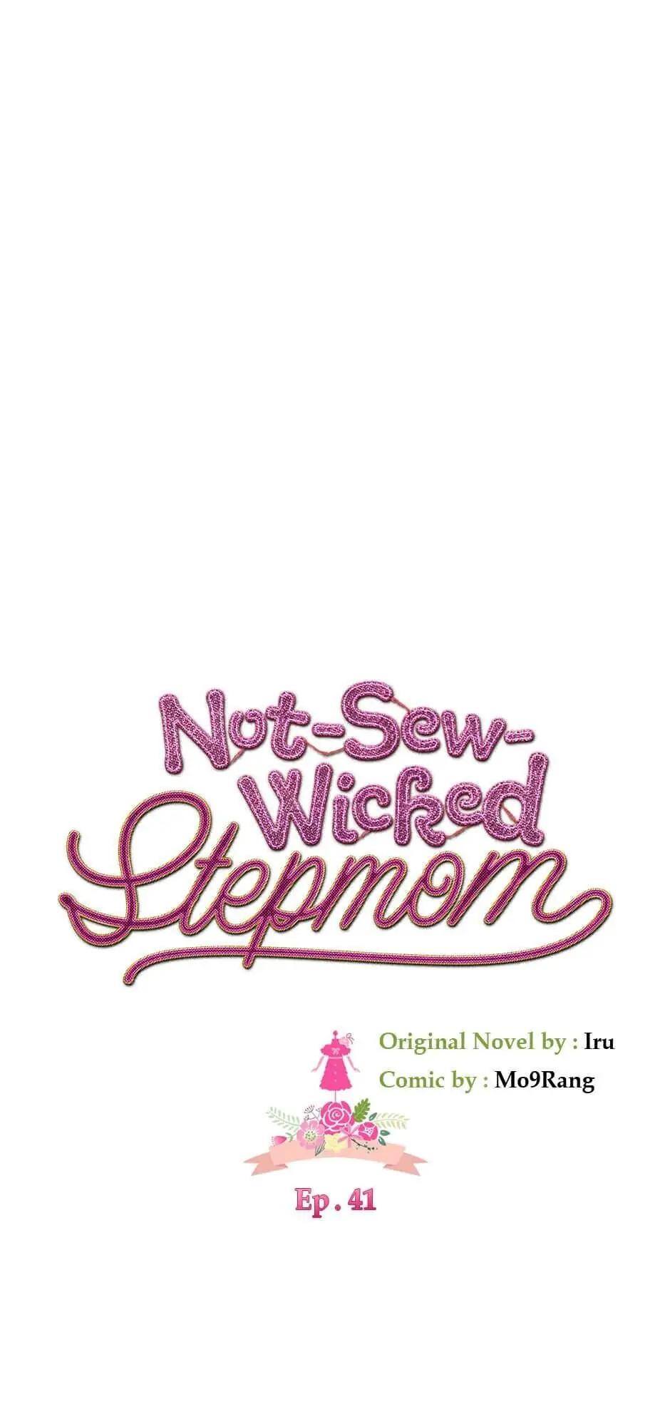 Not-Sew-Wicked Stepmom 「Official」 - 〖Season 2 Premiere〗 manhwa