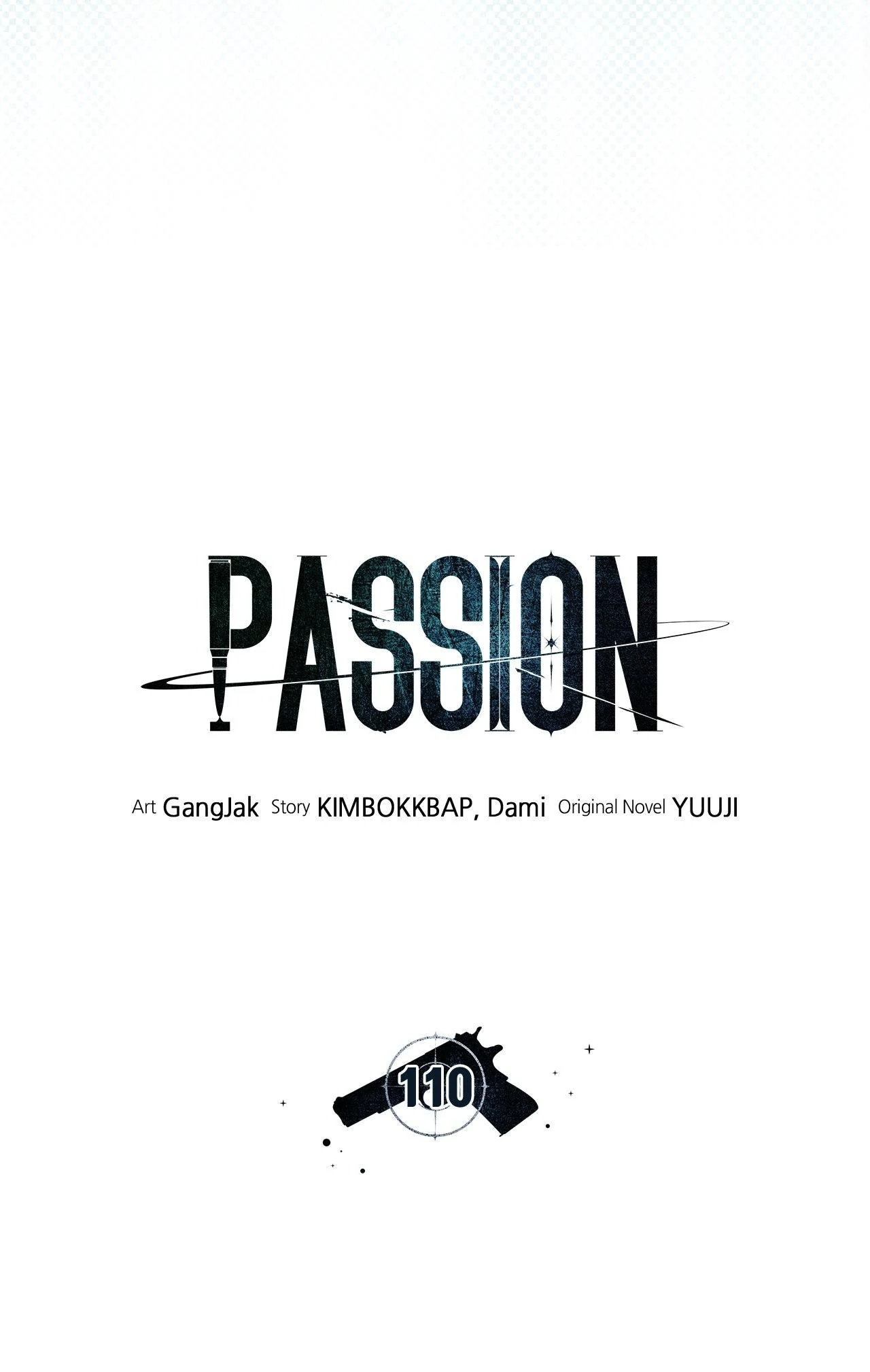 PASSION 〘Official〙 - Chapter 110 manhwa