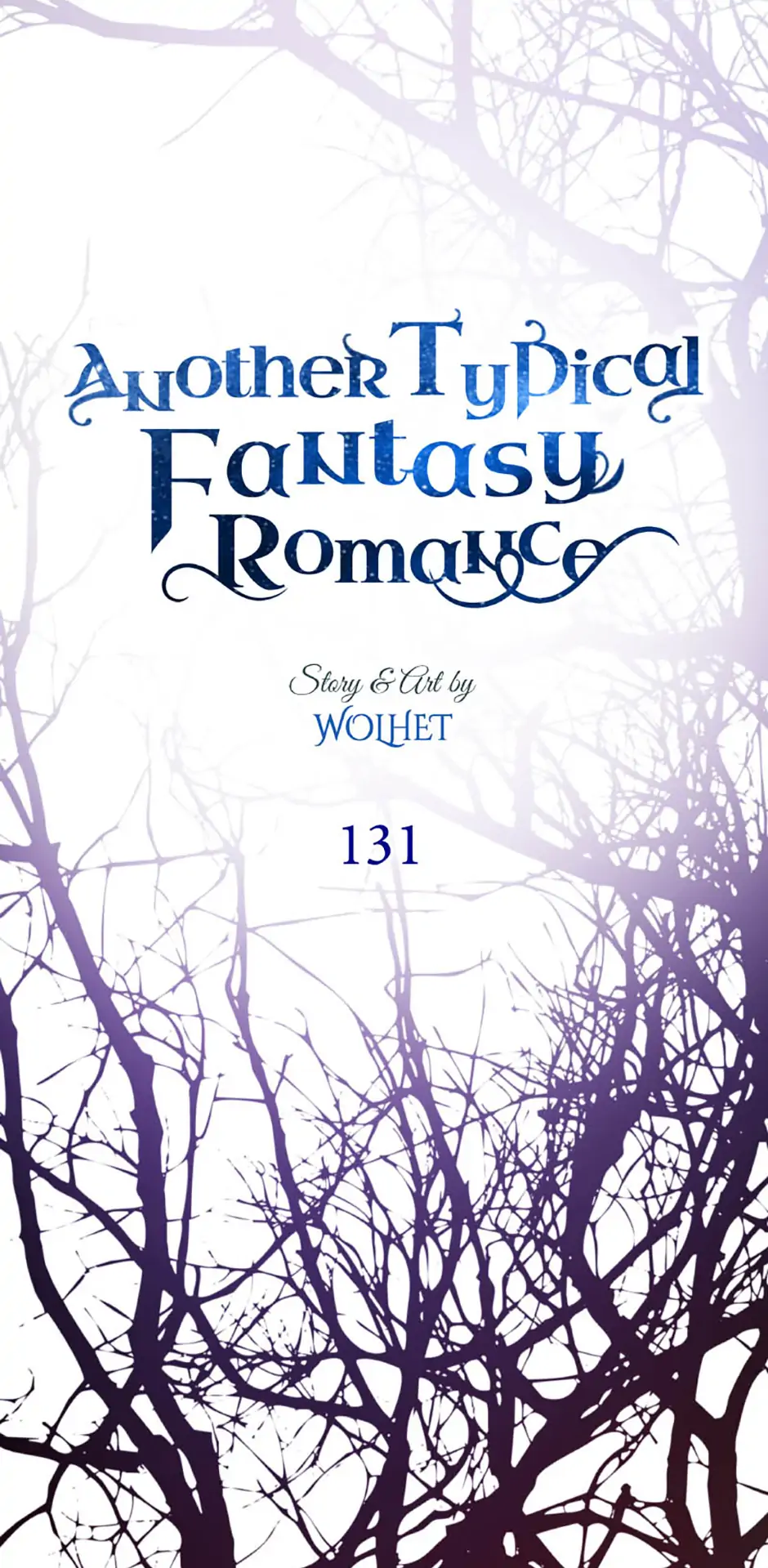 Another Typical Fantasy Romance - Chapter 131 manhwa