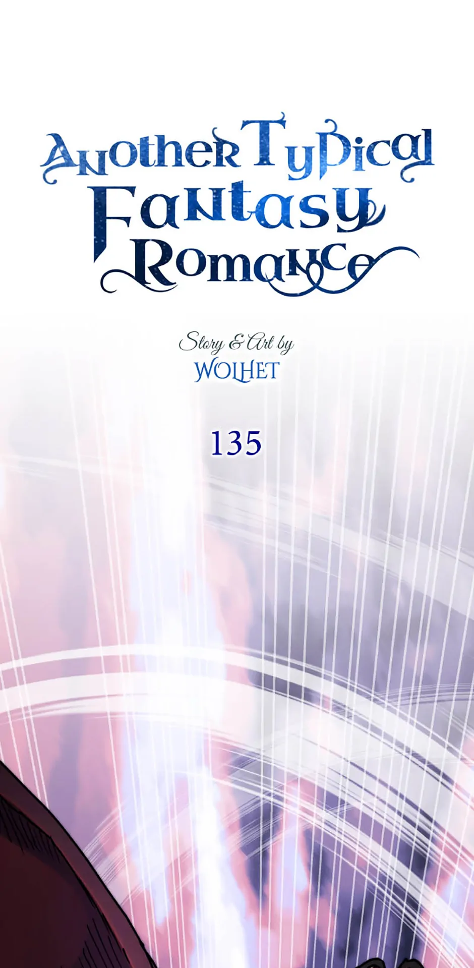 Another Typical Fantasy Romance - Chapter 135 manhwa