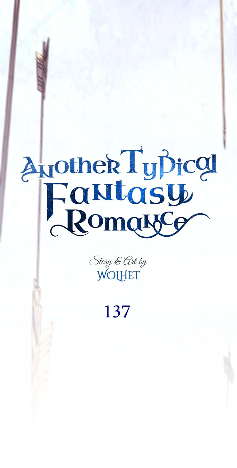 Another Typical Fantasy Romance - Chapter 137 manhwa