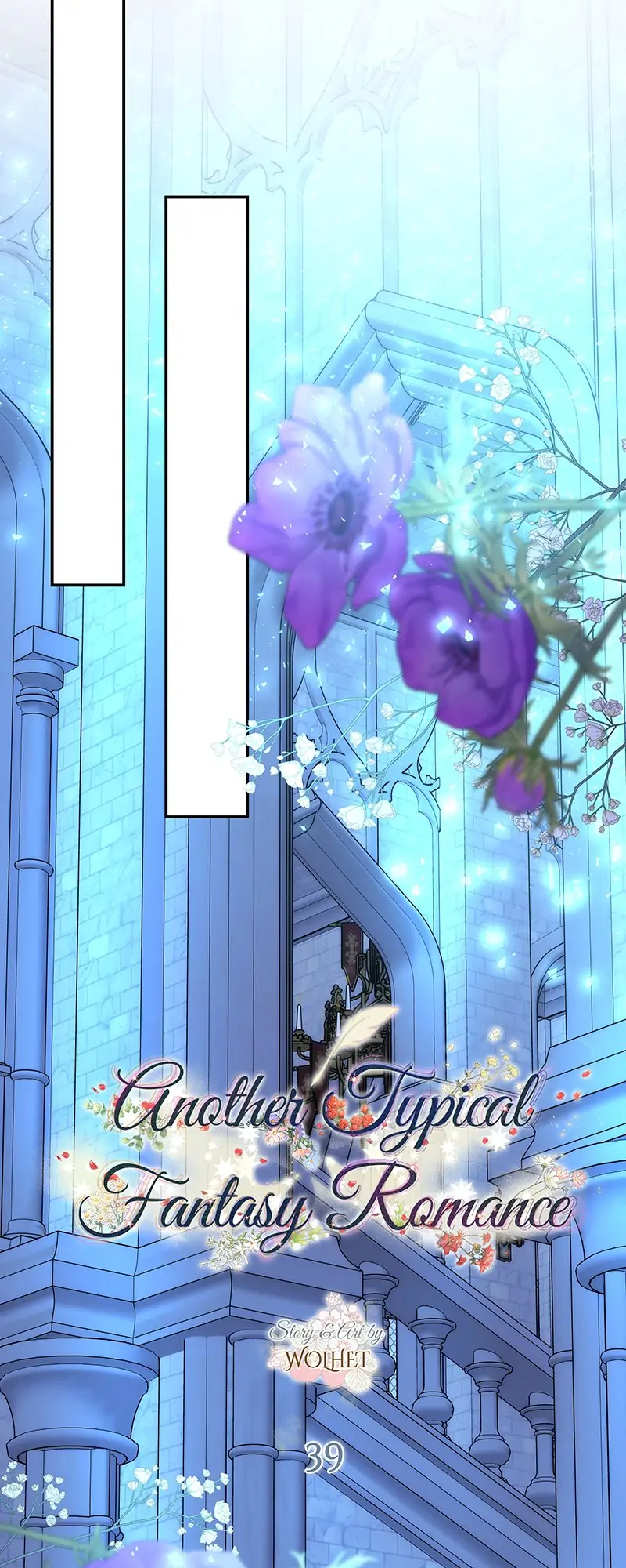 Another Typical Fantasy Romance - Chapter 39 manhwa