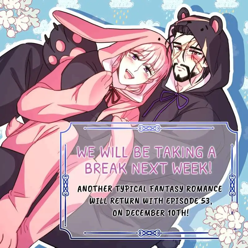 Another Typical Fantasy Romance - Chapter 52 manhwa