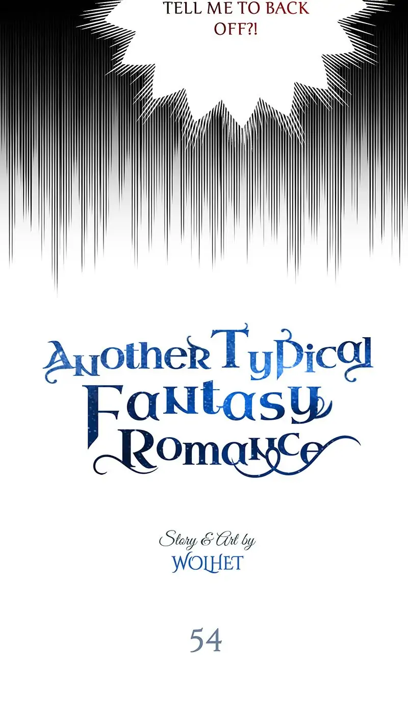 Another Typical Fantasy Romance - Chapter 54 manhwa