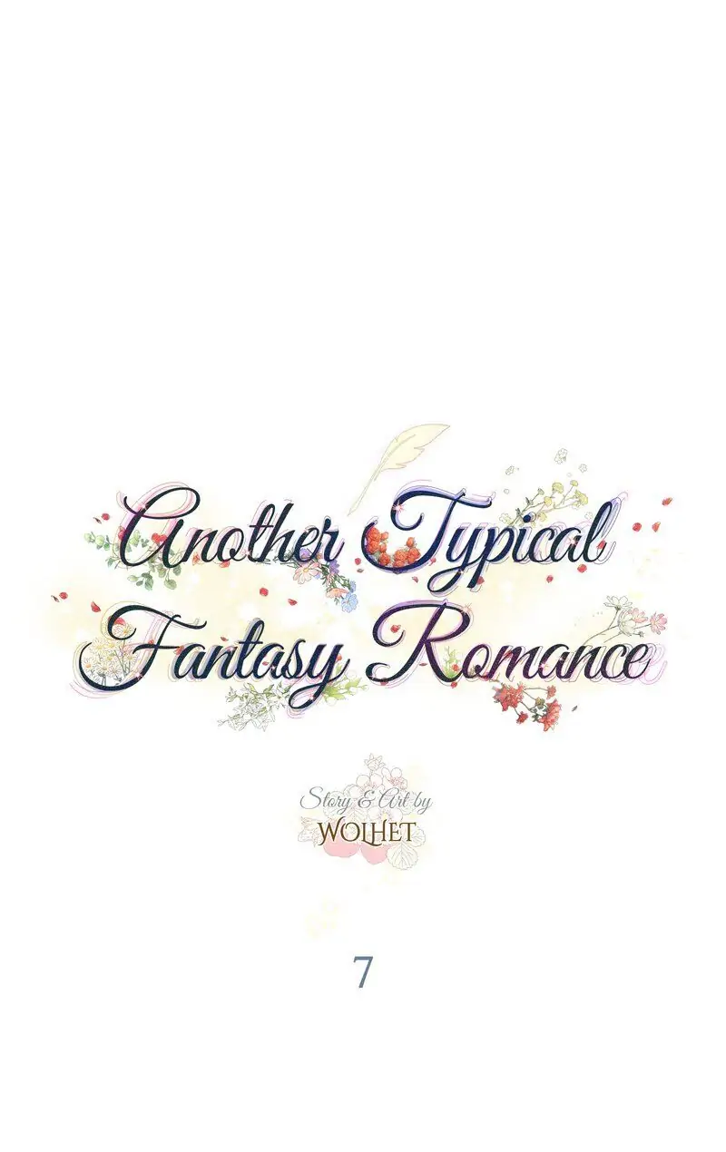 Another Typical Fantasy Romance - Chapter 7 manhwa