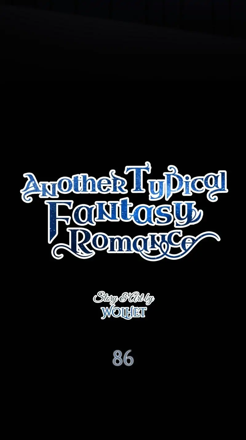 Another Typical Fantasy Romance - Chapter 86 manhwa