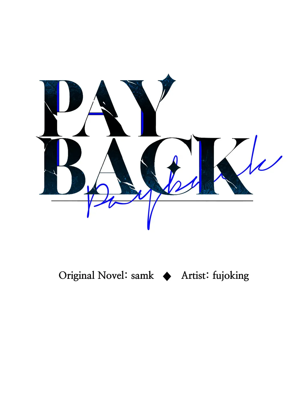 Payback〘Official〙 - 〖Season 1 Finale〗 manhwa