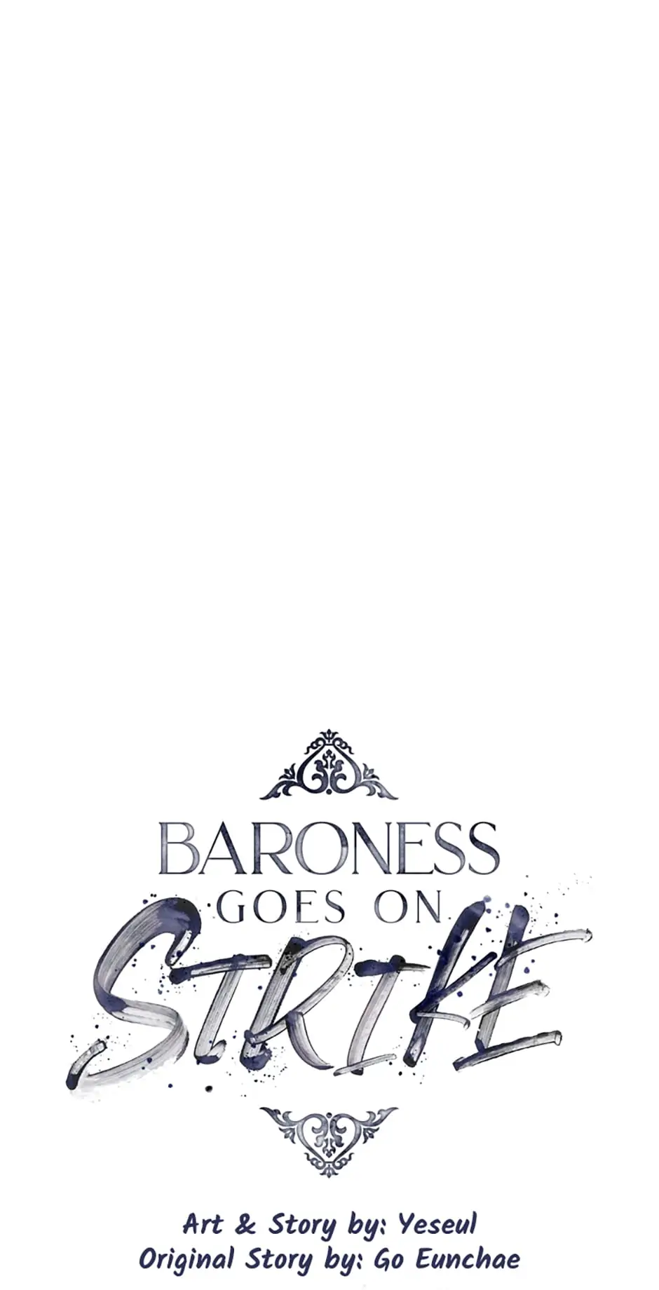 Baroness Goes on Strike [Mature](Official) - Chapter 55 : The Beautiful Baroness (Season 2) manhwa