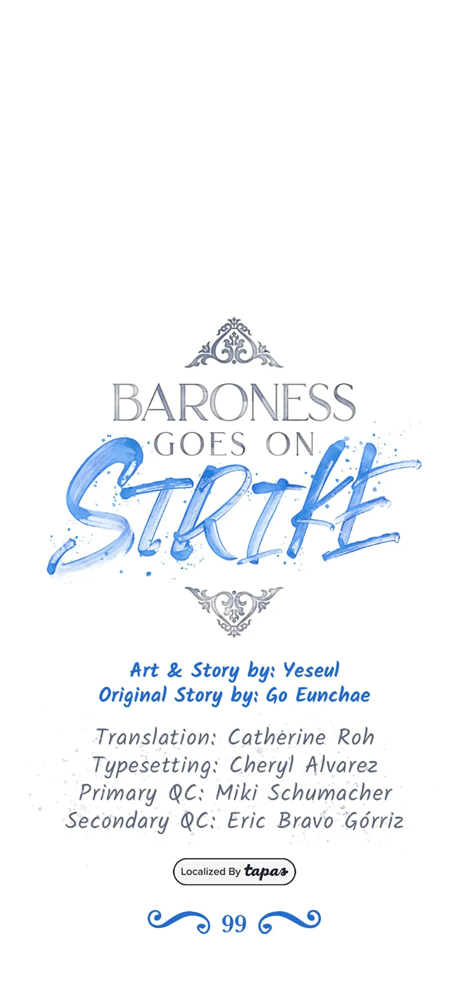 Baroness Goes on Strike [Mature](Official) - Chapter 99 [R15] manhwa