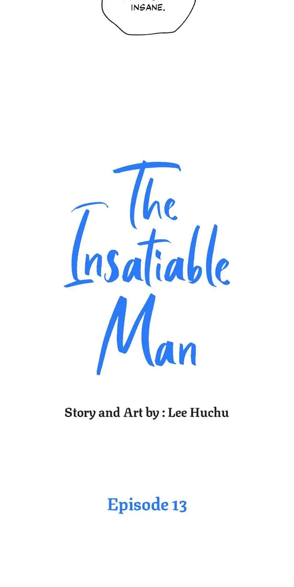The Insatiable Man [Mature] - Chapter 13 manhwa