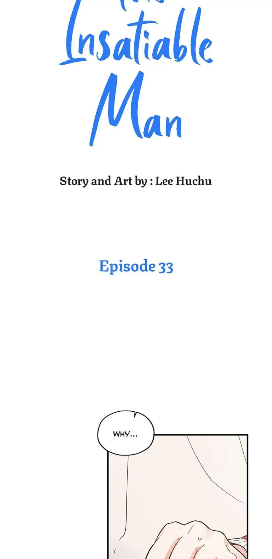 The Insatiable Man [Mature] - Chapter 33 [R15] manhwa