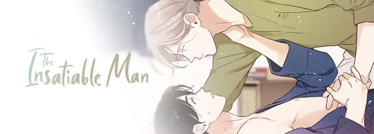 The Insatiable Man [Mature] - Chapter 41 manhwa