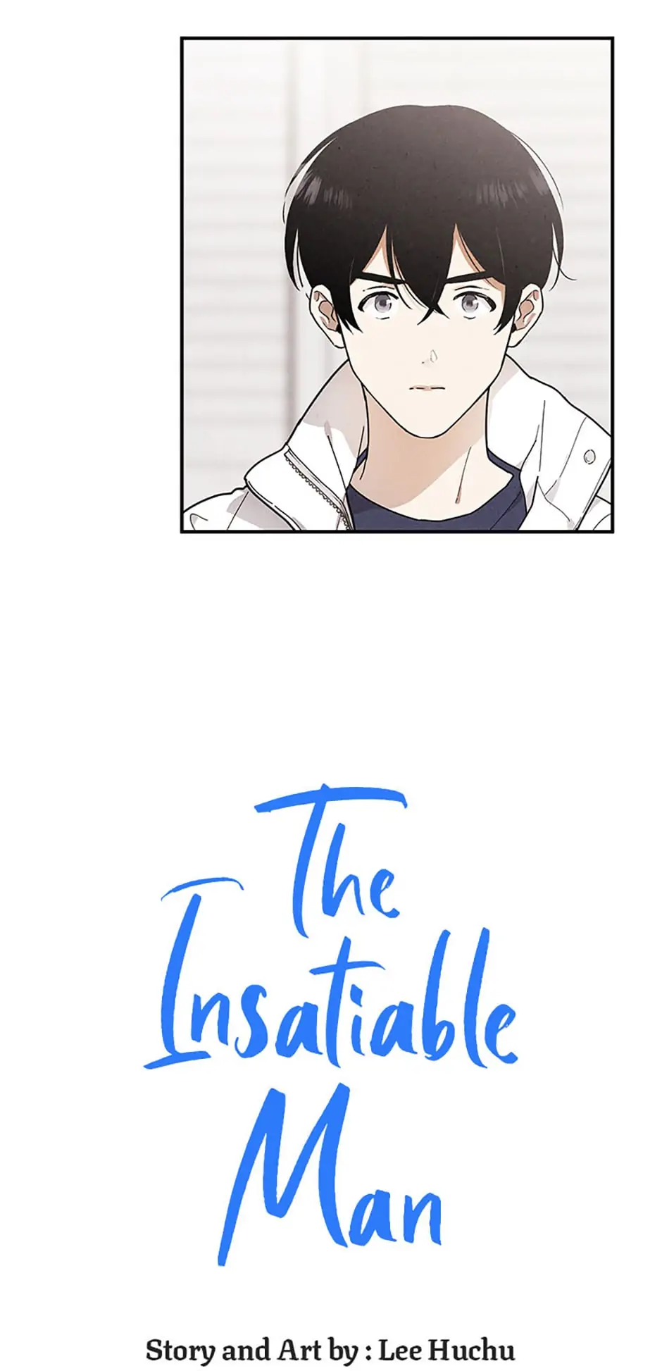 The Insatiable Man [Mature] - Chapter 41 manhwa