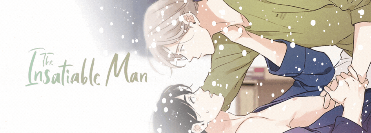 The Insatiable Man [Mature] - Chapter 51 manhwa