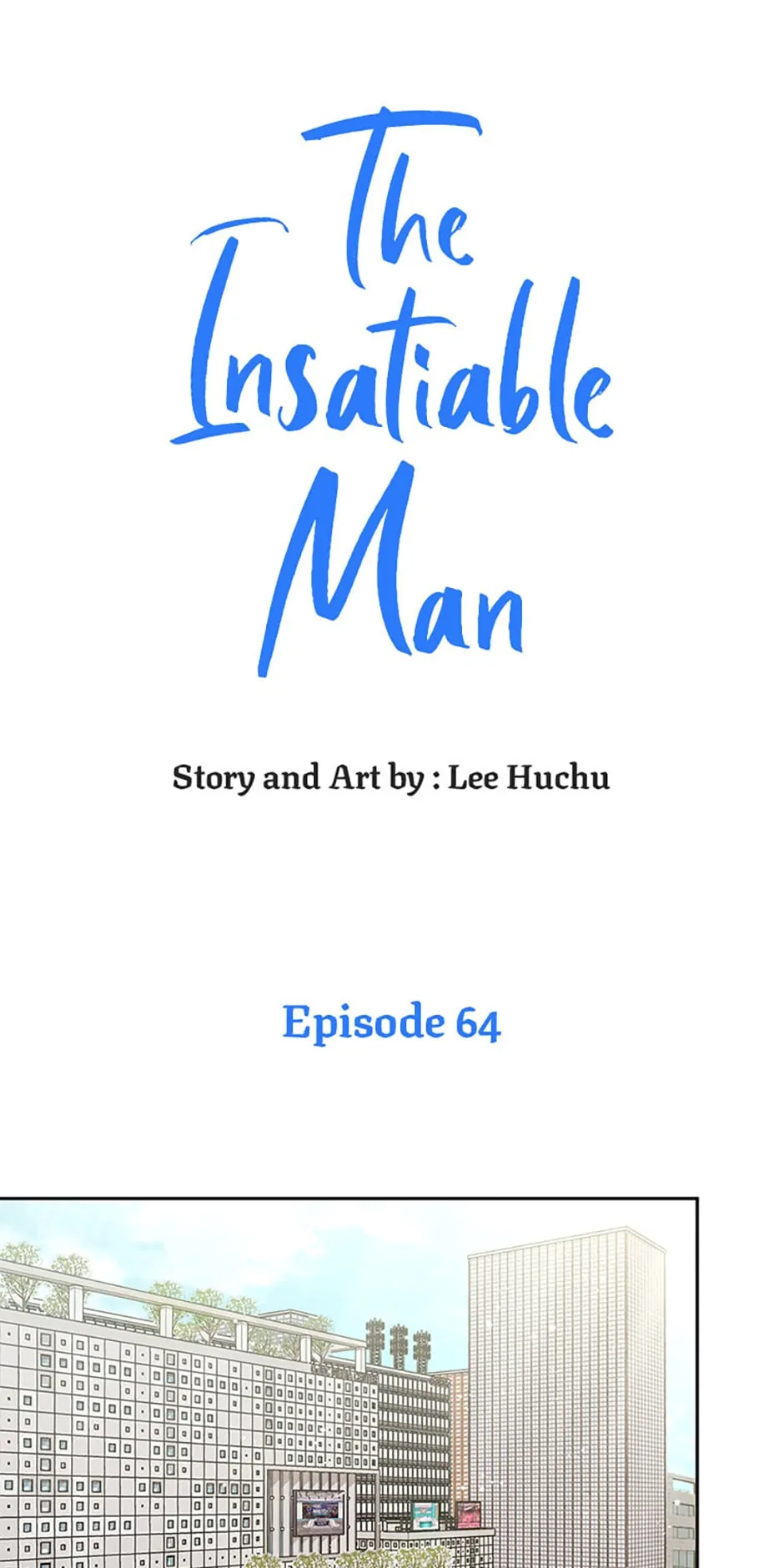 The Insatiable Man [Mature] - Chapter 64 [R18] manhwa