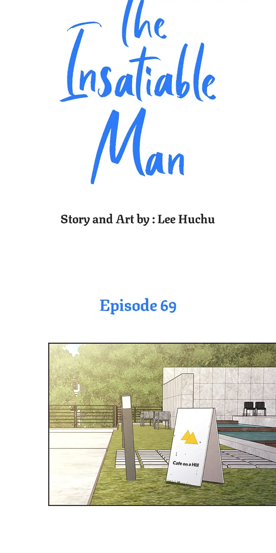 The Insatiable Man [Mature] - Chapter 69 manhwa