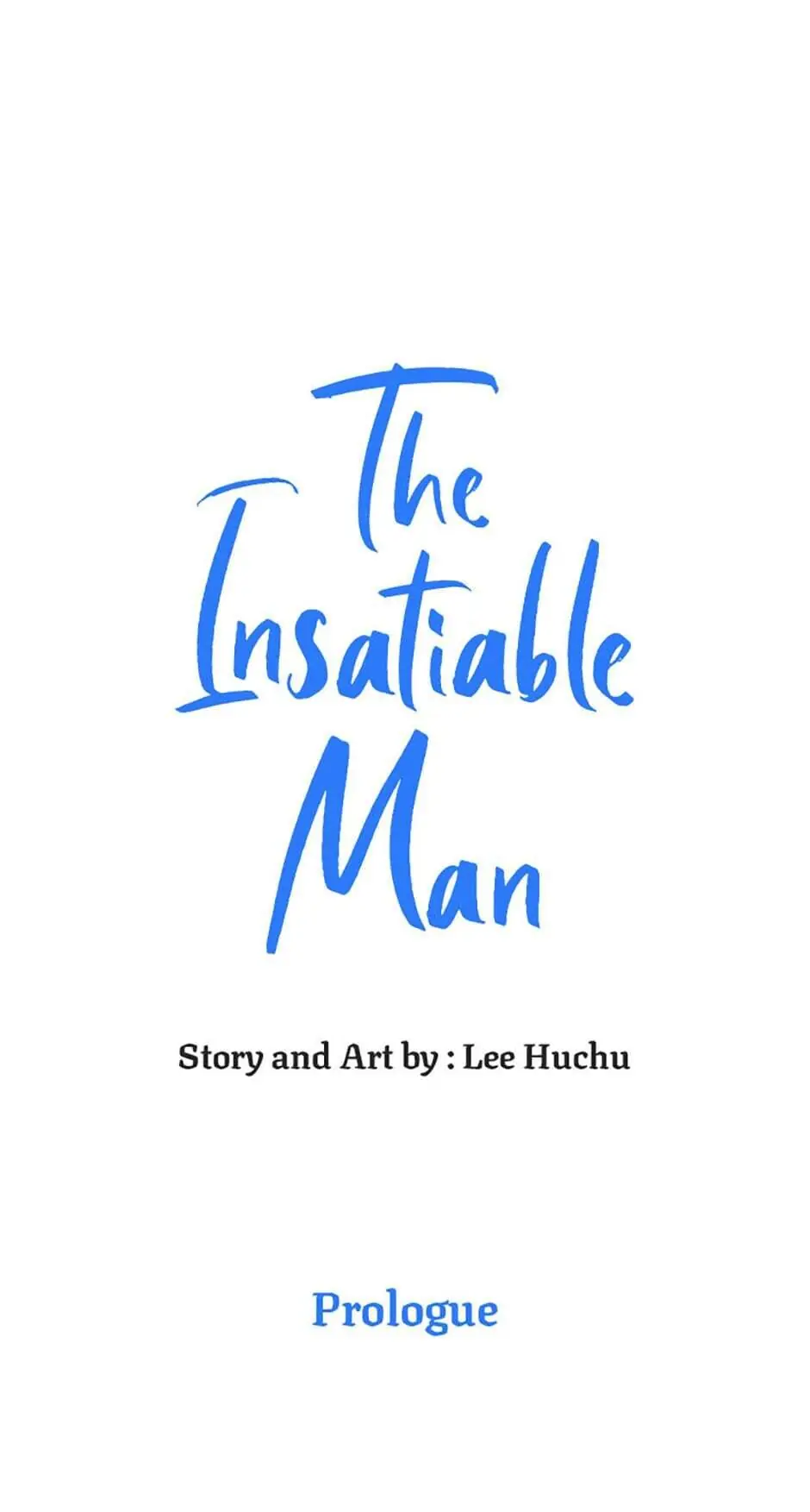The Insatiable Man [Mature] - Prologue manhwa