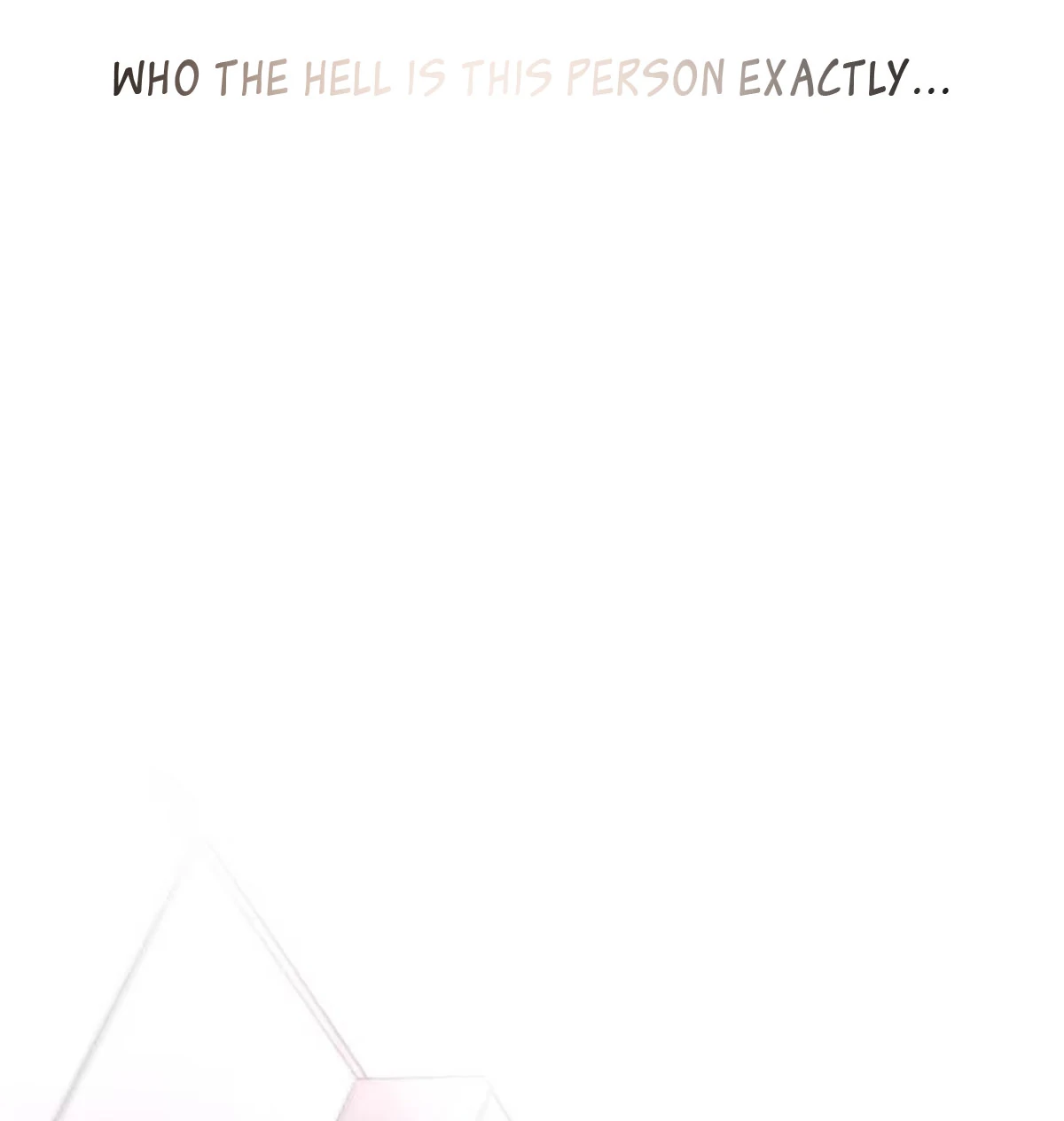 I became a first-class guide thanks to my childhood friends - Chapter 14  : Who the hell is that. manhwa