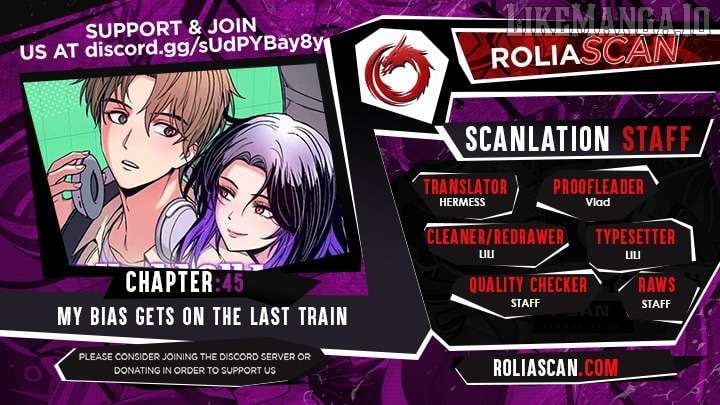 My bias gets on the last train - Chapter 45 manhwa