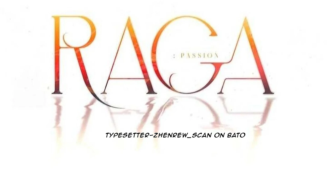 PASSION: Raga - Chapter 17 : Aren't you greedy? manhwa
